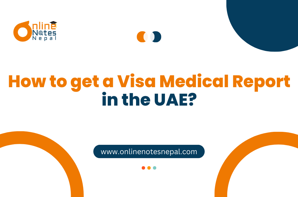 How to get a Visa Medical Report in the UAE?